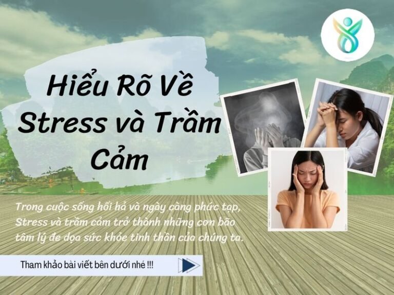 Khám Phá Hành Trình Nội Tâm: Hiểu Rõ Về Stress và Trầm Cảm